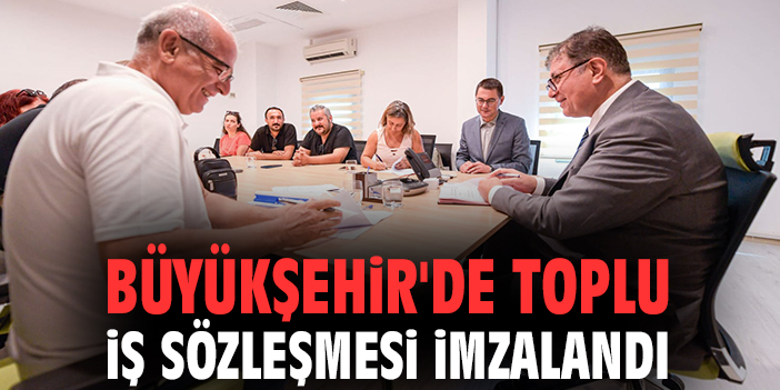 İzmir Belediyesi Memurları İçin Yeni Toplu İş Sözleşmesi İmzalandı