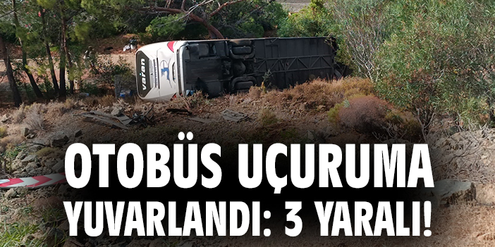 Varan Turizm Otobüsü Uçuruma Yuvarlandı!