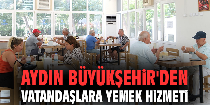 Aydın’da Uygun Fiyatlı Yemek Cenneti