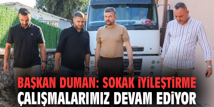 Buca Belediyesi Sokak İyileştirme Çalışmalarına Devam Ediyor!