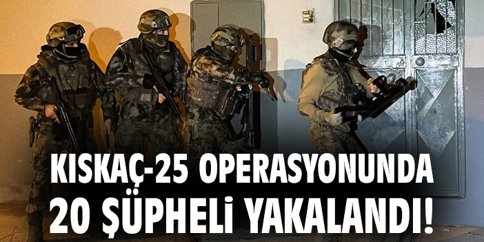 İçişleri Bakanlığı’ndan FETÖ Operasyonu: Kıskaç-25!