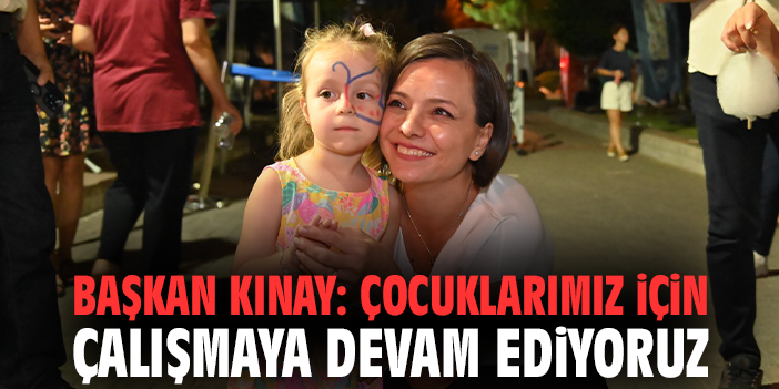 Karabağlar’da Mutlu Çocuklar Şenliği Devam Ediyor