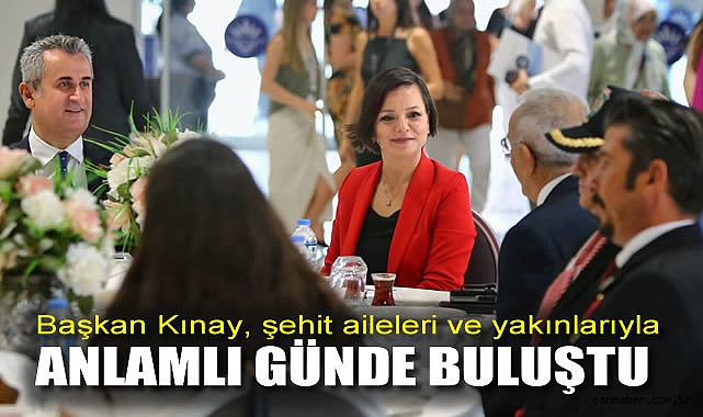 Karabağlar Belediye Başkanı Şehit Aileleriyle Kahvaltıda Buluştu
