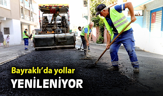 Bayraklı’da Asfaltlama Çalışmaları Hız Kesmeden Devam Ediyor