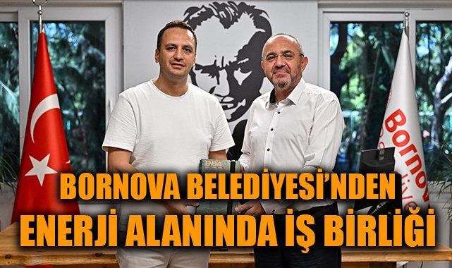 Bornova Belediyesi ve ENSİA İş Birliği Protokolü