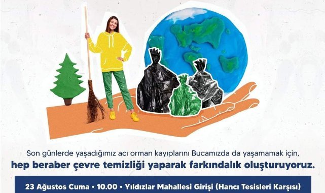 Buca Belediye Başkanı: Ormanları Temiz Tutalım!