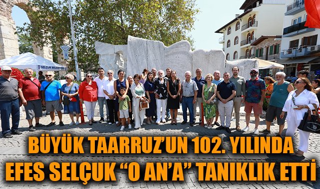 Selçuk’ta Büyük Taarruz’un 102. Yılı Kutlandı!