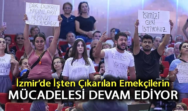 İzmir’de İşten Çıkarmalar ve Emekçilerin Mücadelesi!