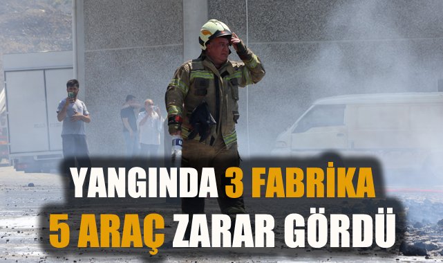 Bornova’da Fabrikaları ve Araçları Tehdit Eden Yangın Söndürüldü