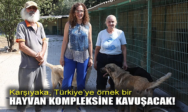 Çağdaş Hayvan Bakımevi İnşaatı Başlıyor!