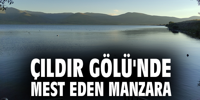 Çıldır Gölü’nde mest eden manzara