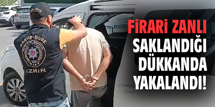 28 Yıl Hapisle Aranan Zanlı İzmir’de Yakalandı