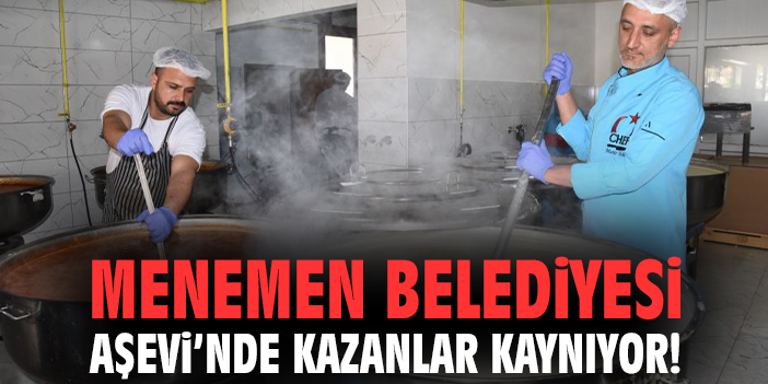 Menemen’de Aşevinden Sıcak Yemek Dayanışması