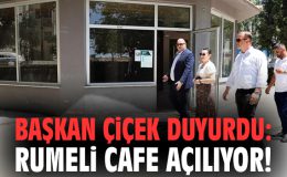 Menderes’e Yeni Bir Sosyal Alan: Rumeli Cafe Açılıyor!