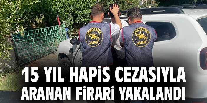 15 Yıl Hapis Cezalı Uyuşturucu Şüphelisi Yakalandı