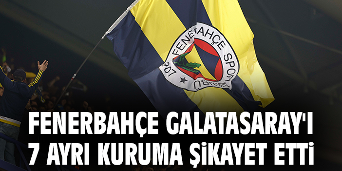 Fenerbahçe’den Galatasaray’a Şok İtiraz!