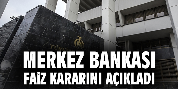 Merkez Bankası Faiz Kararını Sabit Tutma Kararı Aldı