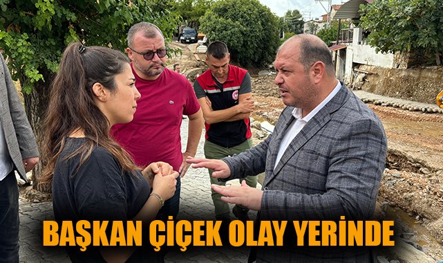 Menderes’te Sel Felaketi: Başkan Çiçek’ten Destek!