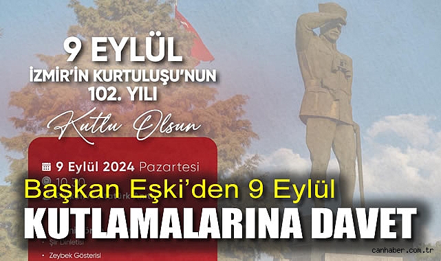 Başkan Eşki’den 9 Eylül kutlamalarına davet