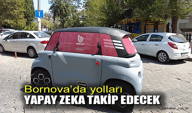 Bornova’da yolları yapay zeka takip edecek