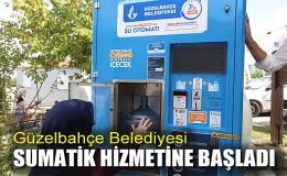 Güzelbahçe’de Sumatikle Su Hizmeti Başladı!