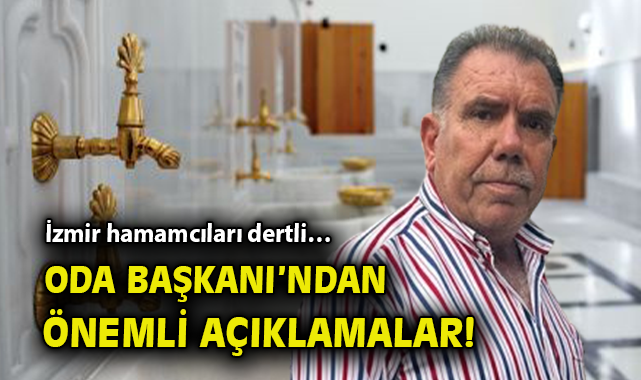 İzmir Hamamcıları Su Faturalarıyla Mücadele Ediyor