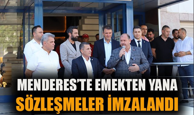 Menderes’te Çalışanlara En İyi Sözleşme İmzalandı!