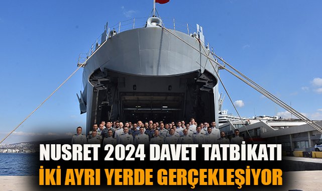 NUSRET-2024: 16 Ülkeden Tatbikata Katılım Sağlandı