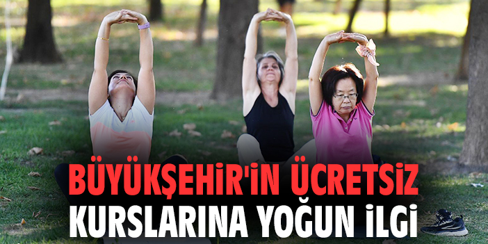 İzmir’de Ücretsiz Spor Kurslarına Yoğun İlgi