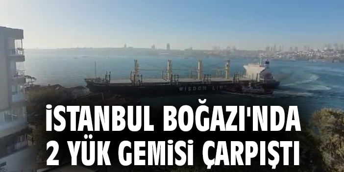 Gemiler Üsküdar’da Çarpıştı: Maddi Hasar Var!