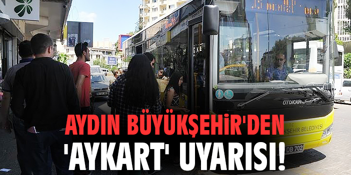 AYKART Kullanıcılarına Dolandırıcılığa Karşı Uyarı!