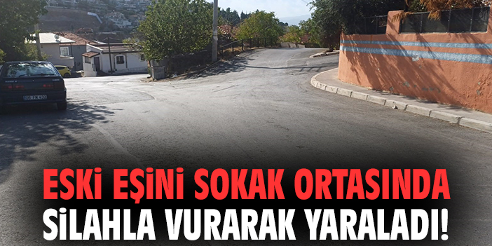 Çiğli’de Eski Eşinin Silahlı Saldırısına Uğradı