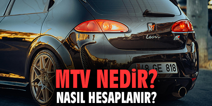 MTV Nedir? Araç Sahipleri İçin Bilinmesi Gerekenler