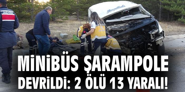 Karaman-Mersin’de feci kaza: 2 ölü, 13 yaralı!