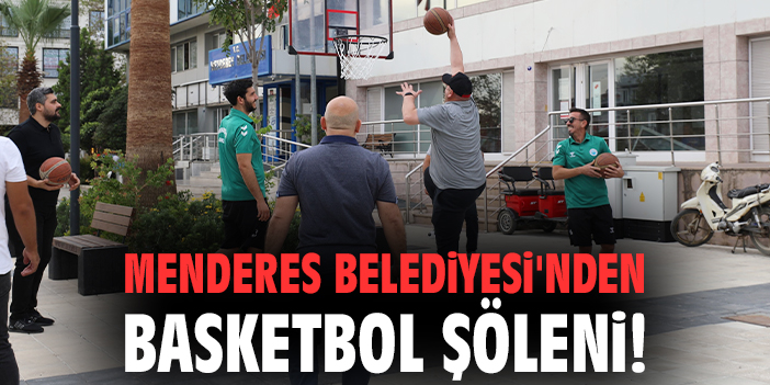 Menderes’te Ücretsiz 3×3 Basketbol Turnuvası!