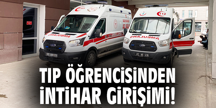 24 Yaşındaki Tıp Öğrencisi İntihara Kalkıştı!