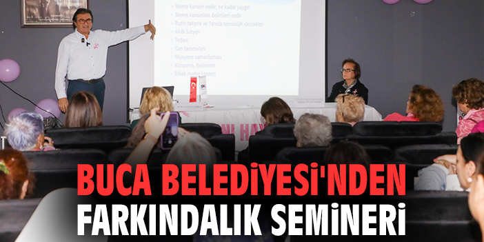 Meme Kanseri Farkındalık Semineri Buca’da Yapıldı!
