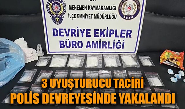İzmir’de Devriye Polisine Metamfetamin Operasyonu