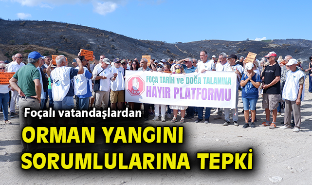 Foça’da Orman Yangınına Protesto: Sorumlular Kim?