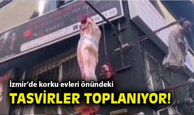 İzmir’de Korku Evi, Tepki Üzerine Malzemeleri Kaldırdı