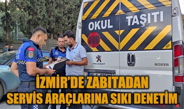 İzmir’de Okul Servislerine Yoğun Denetim!