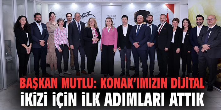 Konak, Dijital İkiz Projesi ile Geleceğe Yürüyor