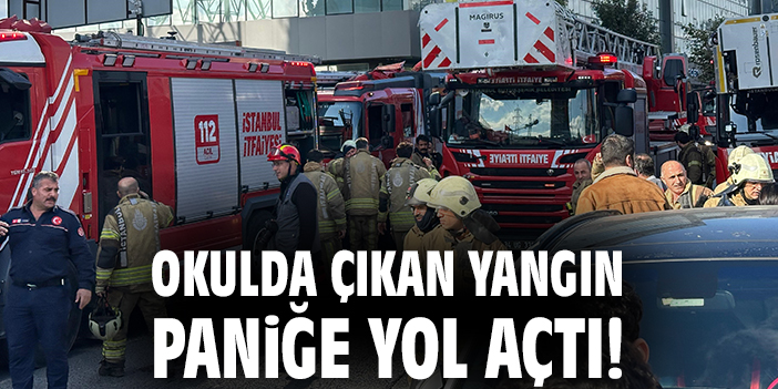 Bahçelievler’de Okulda Yangın Panik Yarattı!