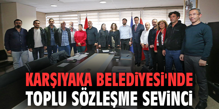 Karşıyaka’da İşçilere Yüzde 41 Zam Müjdesi!