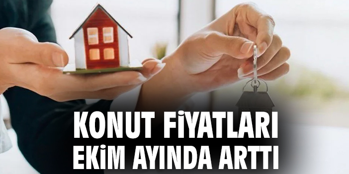 Konut Fiyatları Ekim’de Yüzde 2,1 Arttı!