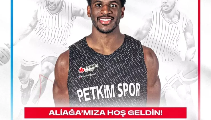 Aliağa Petkimspor, Dotson’u Kadrosuna Kattı!
