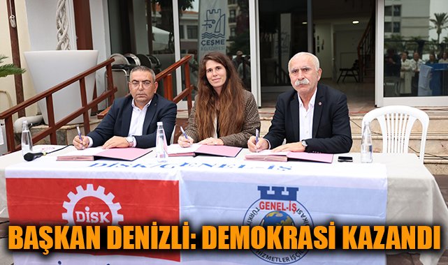 Çeşme Belediyesi’nden Tarihi Toplu İş Sözleşmesi!
