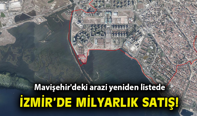 İzmir’de Tartışmalı Arazi Tekrar Satışta!