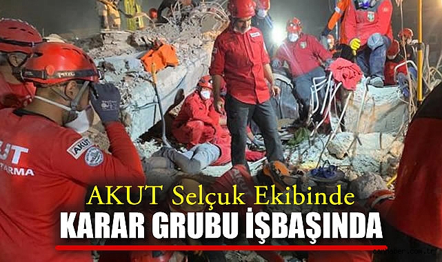 AKUT’ta Yeni Dönem: Selçuk Ekibi Yola Çıkıyor