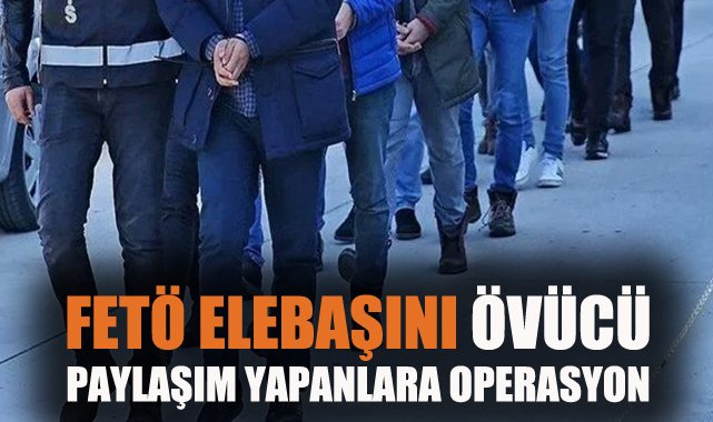İzmir’de FETÖ Propagandası Yapan 17 Gözaltı!